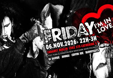 Poster: FRIDAY I'm In LOVE ♡ 6 Novembre