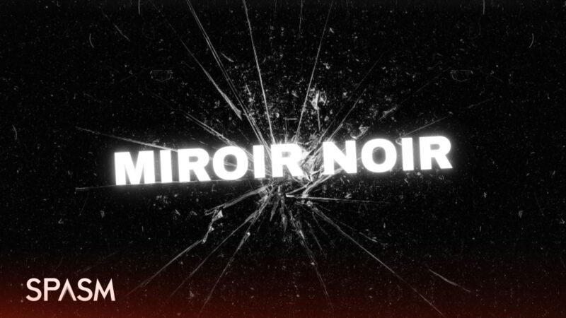 Miroir Noir