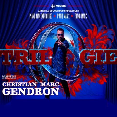 Poster: Christian Marc Gendron — Trilogie