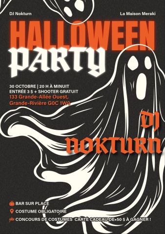 Affiche : Halloween Party, La Maison Meraki, vendredi 30 octobre