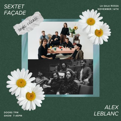 Poster: Sextet Façade & Alex Leblanc , Musique pour Pessimiste, Lancement de Single