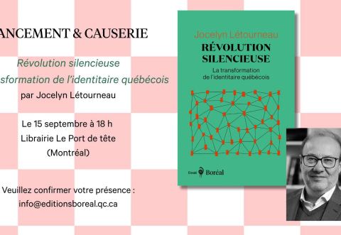 Poster: Lancement et causerie à Montréal : RÉVOLUTION SILENCIEUSE de Jocelyn Létourneau, Librairie Le port de tête, Tuesday, September 15