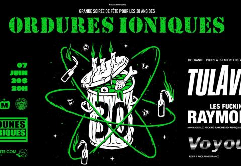 Poster: Ordures Ioniques (30ème) + Tulaviok