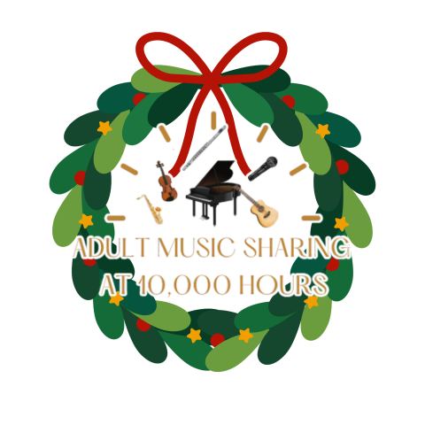 Poster: Adult Music Sharing at 10,000 Hours - Christmas Potluck!