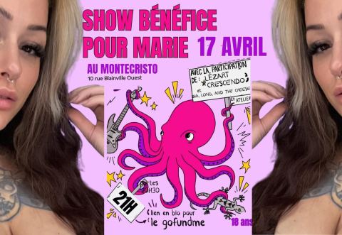 Poster: Show bénéfice pour Marieve St-Love, Le Montecristo, Friday, April 17