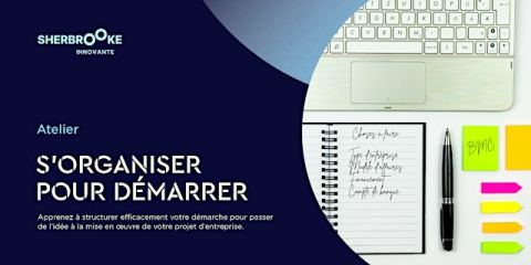 Poster: S'organiser pour démarrer | Novembre, QG de l'entrepreneuriat Promutuel Assurance, Wednesday, November 18