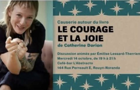 Poster: Causerie autour du livre Le courage et la joie de Catherine Dorion