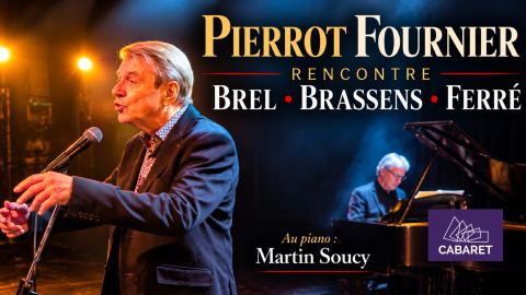 Poster: Rencontre Brel, Brassens et Ferré — Hommage à Jacques Brel, Georges Brassens et Léo Ferré