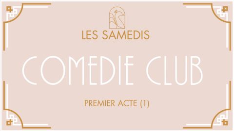 Poster: Samedi Comédie Club 19h, Le Baratineur, Saturday, October 31