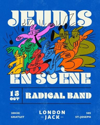 Poster: Jeudis en scène : Radical Band
