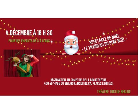 Poster: Spectacle de Noël : Le traîneau du Père Noël