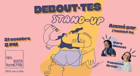 Poster: DEBOUT·TES/STAND-UP x LES SANS-TAVERNE