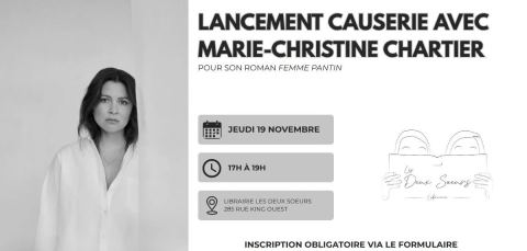 Poster: INSCRIPTION OBLIGATOIRE - Lancement causerie avec Marie-Christine Chartier