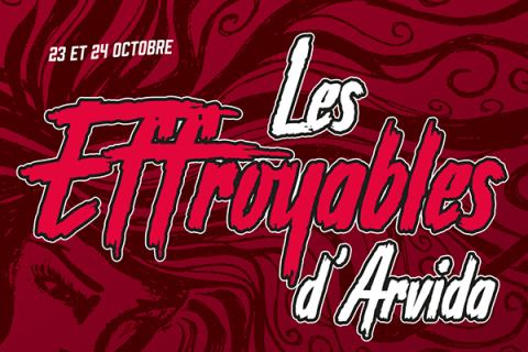 Poster: Les Effroyables d'Arvida, Salle Orphée, Friday, October 23