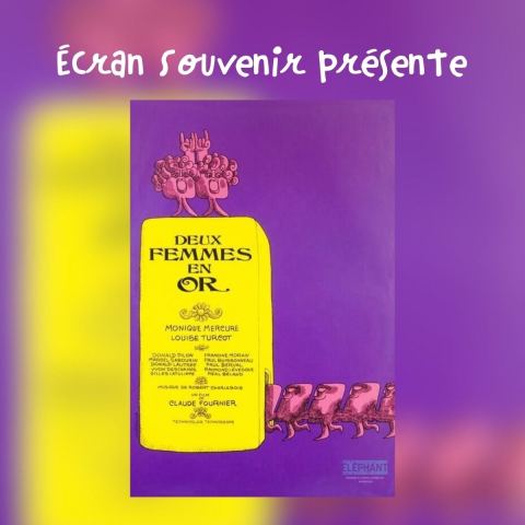 Poster: Écran Souvenir : Deux femmes en or (1970), Le Rift, Tuesday, November 17