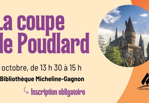 Poster: La coupe de Poudlard, Bibliothèque Micheline-Gagnon, Saturday, October 31