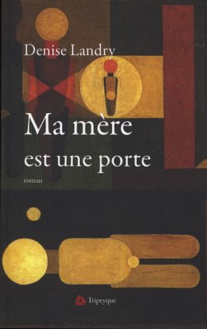 Cover of the book Ma mère est une porte