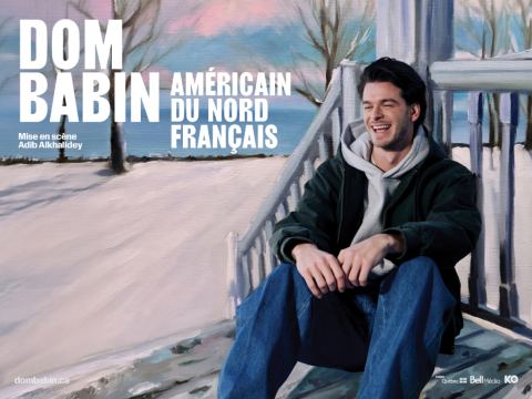 Poster: DOM BABIN — AMÉRICAIN DU NORD FRANCAIS, Salle Alphonse-Desjardins (Cégep Beauce-Appalaches), Friday, January 29