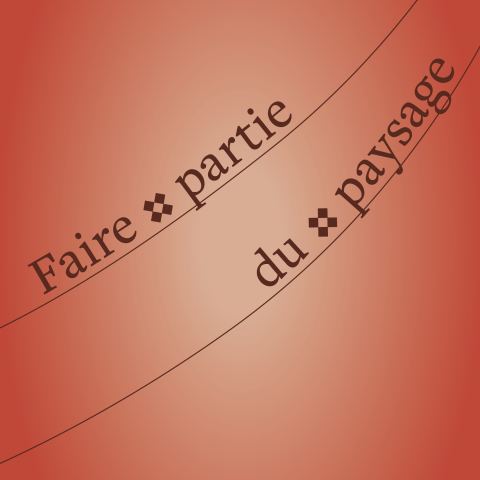 Poster: Faire partie du paysage