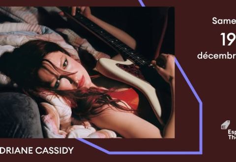 Poster: Lou-Adriane Cassidy – Triste animal, Espace Théâtre Muni-Spec, Saturday, December 19