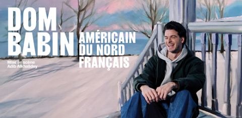 Poster: Dom Babin — Américain du Nord français