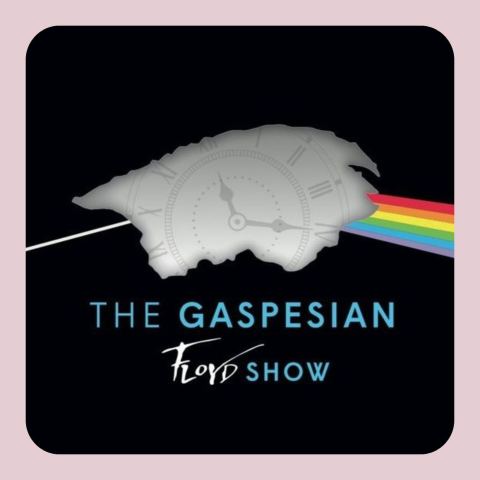 Poster: The Gaspesian Floyd Show