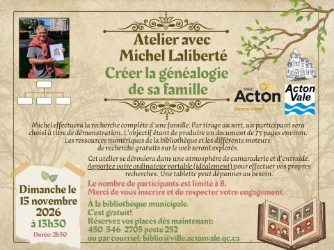 Affiche : Atelier avec Michel Laliberté: Créer la généalogie de sa famille
