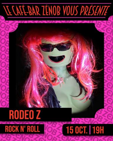Poster: RODEO Z au ZENOB BAR / TROIS RIVIERES