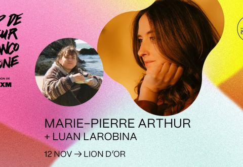 Poster: MARIE-PIERRE ARTHUR (Douxdeluxe) + Luan Larobina | CCF25