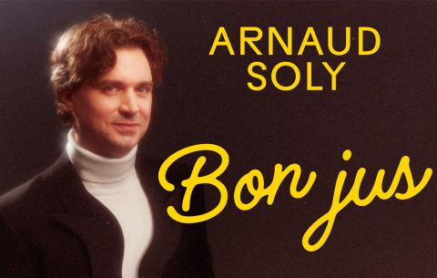 Poster: Arnaud Soly – Bon jus