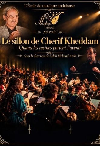 Poster: École Mezghena de Montréal — Le sillon de Cherif Kheddam