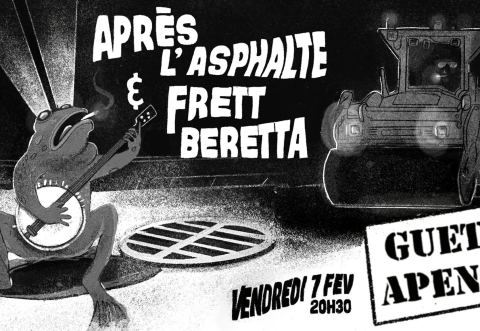 Poster: Après L'Asphalte & Frett Beretta