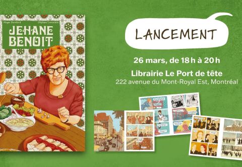 Poster: Lancement BD Jehane Benoit, Librairie Le port de tête, Thursday, March 26