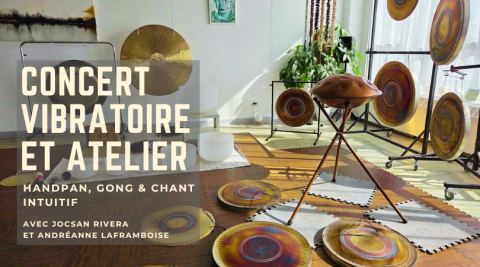 Poster: Concert vibratoire et atelier - Gong, Handpan & chant intuitif, Le Sonotarium : expériences vibratoires, Saturday, November 21