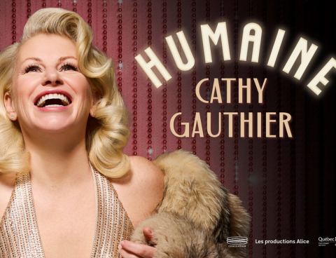 Poster: Cathy Gauthier - Humaine, Salle Dussault, Friday, April 30