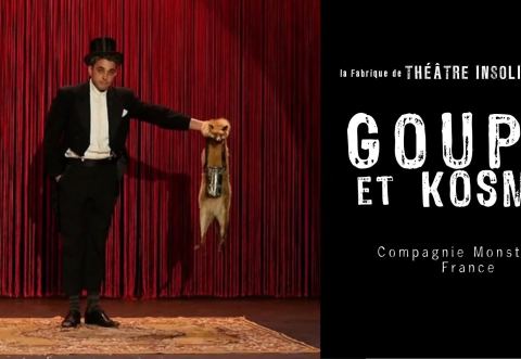 Poster: GOUPIL & KOSMAO | Compagnie Monstres, France | Les Sages Fous, La Fabrique de théâtre insolite (Les Sages Fous), Wednesday, April 29