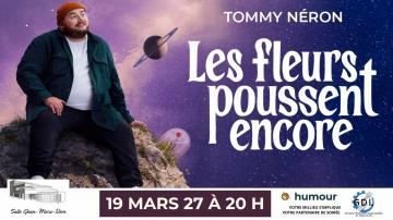 Poster: TOMMY NÉRON, Salle Jean-Marc-Dion, Friday, March 19