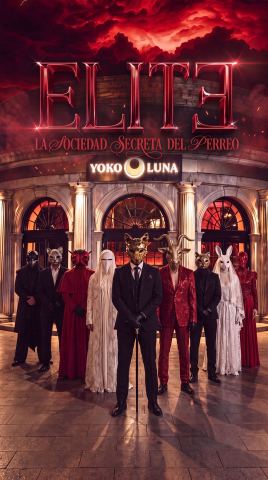 Poster: ELITƎ - "LA SOCIEDAD SECRETA DEL PERREO"
