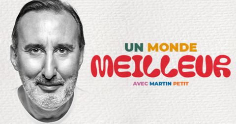Poster: Martin Petit — Un monde meilleur