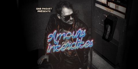 Poster: Gab Paquet - Amours interdites