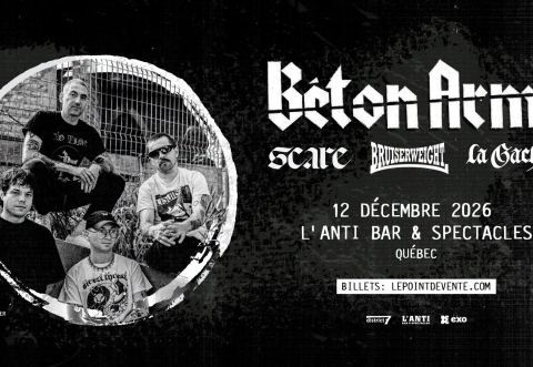 Poster: BÉTON ARMÉ avec Scare, La Gachette et Bruiserweight, L'Anti Bar & Spectacles, Saturday, December 12
