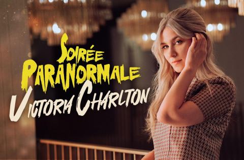 Poster: Victoria Charlton — Soirée paranormale