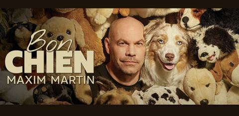 Poster: Maxim Martin — Bon chien - Supplémentaire