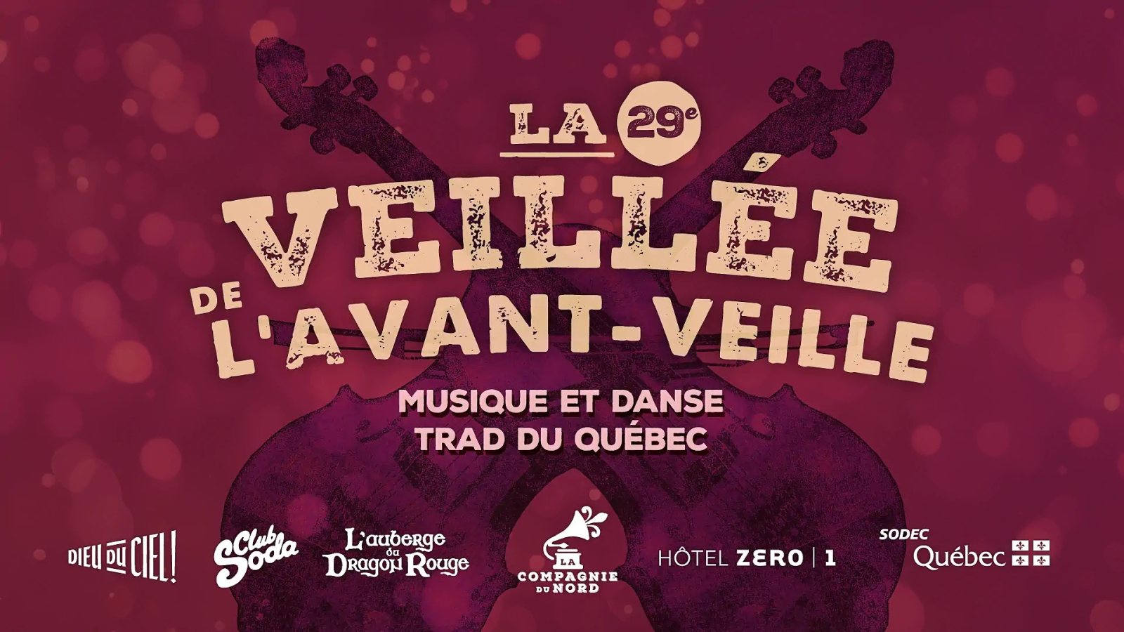 Affiche : La Veillée de l'avant-veille (29e édition)