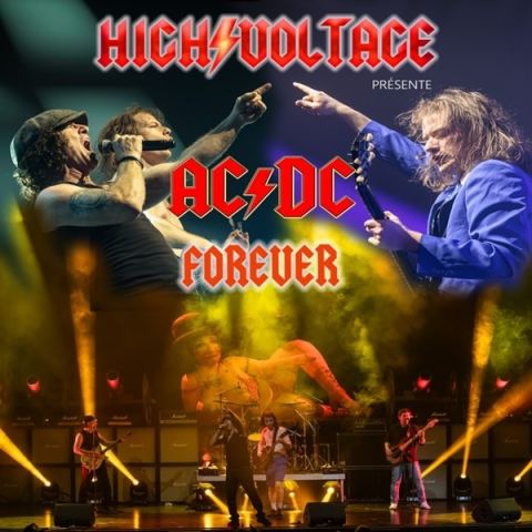Poster: High Voltage AC/DC Forever - Théâtre du cuivre , Rouyn-Noranda, Théâtre du cuivre, Wednesday, October 21