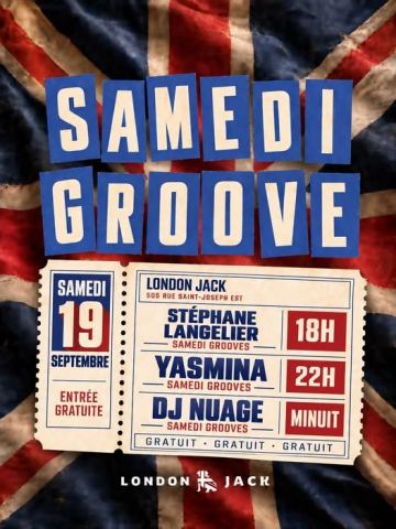 Poster: Samedi Groove, London Jack, Saturday, September 19