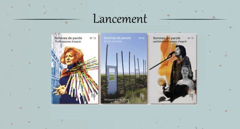 Poster: Lancement - Femmes de parole, n'était-ce pas l'été, Wednesday, October 21