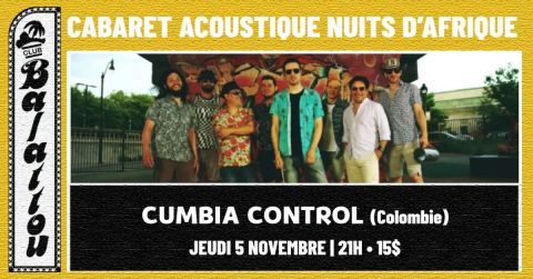 Poster: CUMBIA CONTROL | Cabaret Acoustique Nuits d'Afrique