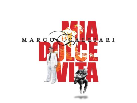Poster: Marco Calliari : 20 ans de Mia Dolce Vita
