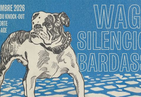 Poster: W.A.G / SILENCIO! / BARDASSE @ LE KNOCK-OUT, Knock-Out, Saturday, November 21